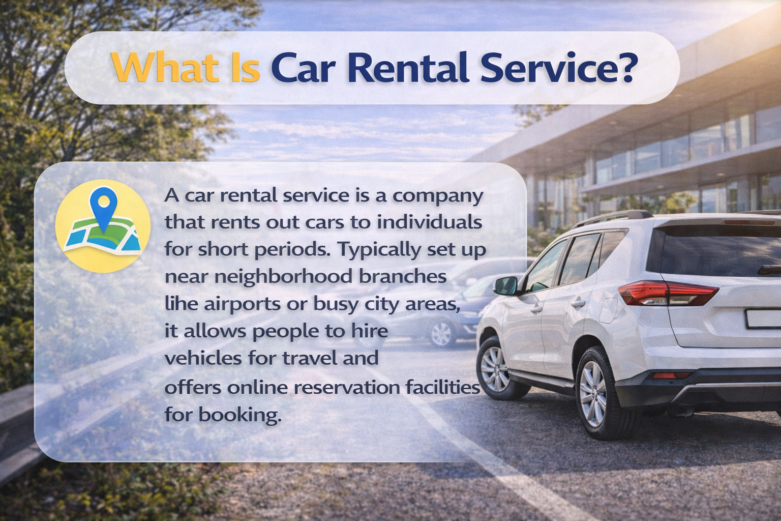 Define the service of car rental.