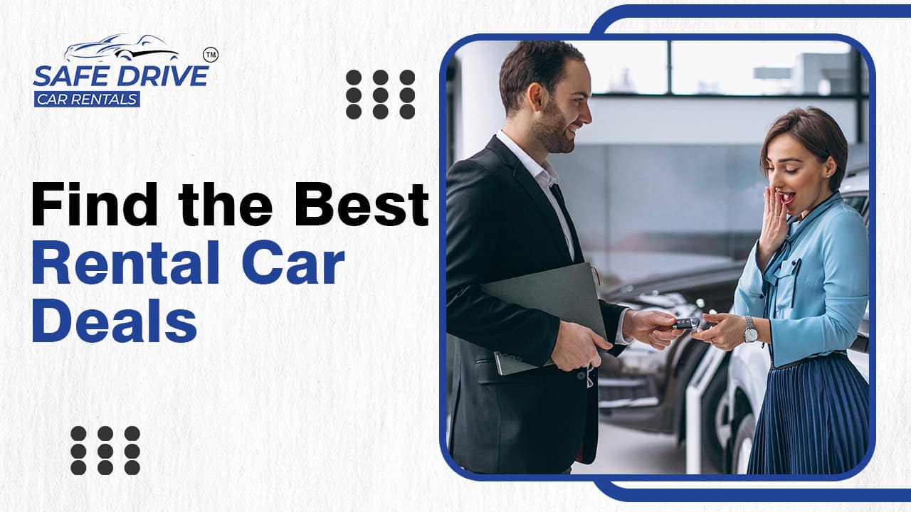 Top Tips for Finding the Best Rental Car Deals