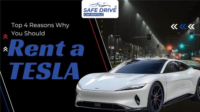 reasons why you should rent a tesla